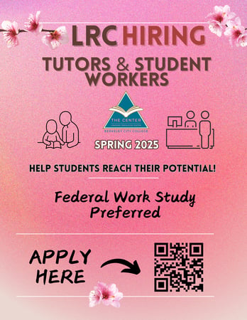 Flyer for BCC Learning Resource Center hiring tutors & student workers for Spring 2025