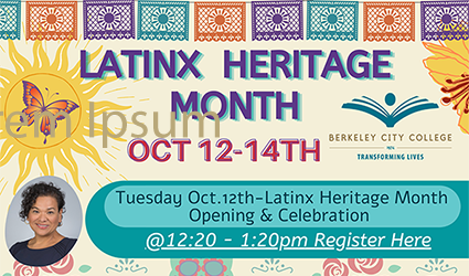 Latinx Heritage Month - Panel "Our Story Our Voice" - Berkeley City College